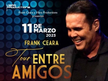 Tour Entre Amigos Frank Ceara en el Gran Teatro del Cibao