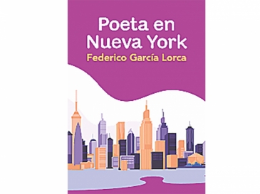 Federico García Lorca Poeta en Nueva York